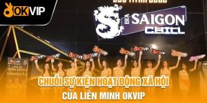 Sự Kiện Hot Giữa Liên Minh OKVIP và 268 TITAN Club Tại Sài Gòn
